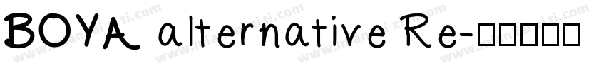 BOYA alternative Re字体转换